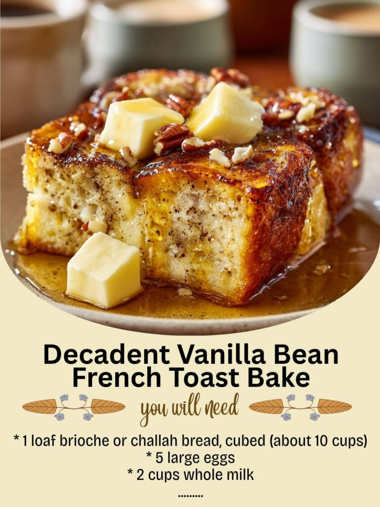 Decadent Vanilla Bean French Toast Bake